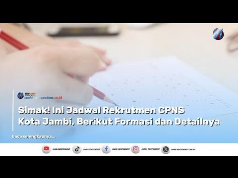 Simak! Ini Jadwal Rekrutmen CPNS Kota Jambi