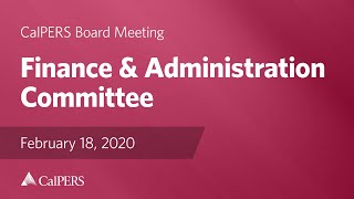 Board of Administration and Committee Meetings February 2020