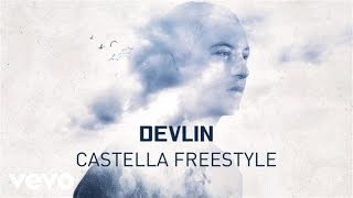 Devlin - Castella Freestyle (Official Audio)
