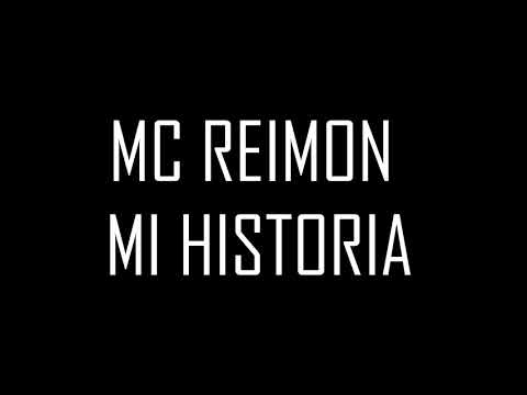 MC REIMON - MI HISTORIA