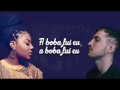 Ludmilla e Jão – A boba fui eu Letra Oficial