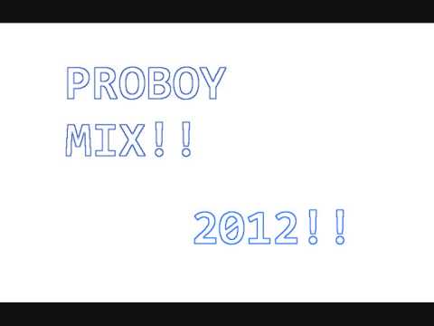 proboy mix 2012