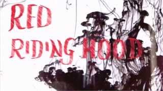 "Red Riding Hood" by Rosalind Francis - Four4 Horror Short Film Competition 2013