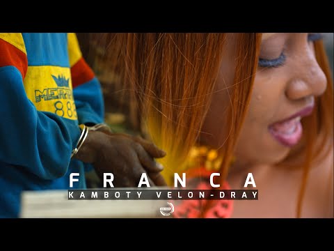 FRANCA - Kamboty velon dray (Sortie JOS TECH)