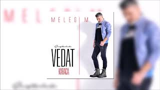 Vedat Karaca - Meleğim
