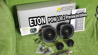 Eton POW 130.2 Preview Vorstellung