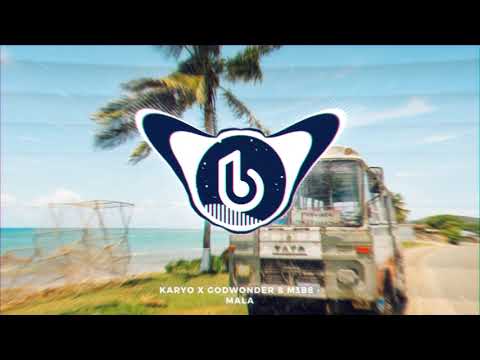 KARYO x Godwonder & M3B8 - Mala