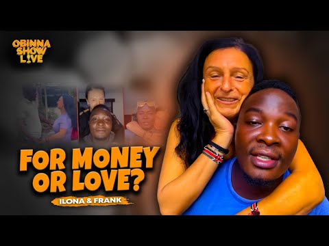 OBINNA SHOW LIVE: SUGARY LOVE? - Ilona & Frank