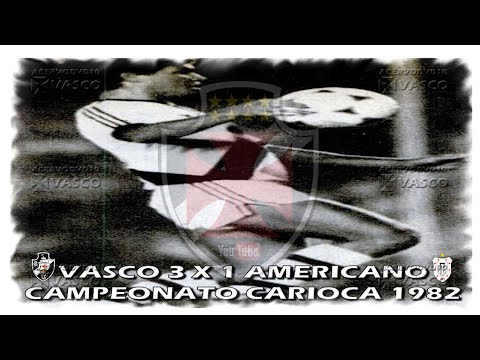 Vasco x Americano - Carioca 1982 "Homenagem ao Nosso Eterno Ídolo Roberto Dinamite"
