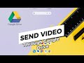 How To Send Video On Google Drive Share Video Via Drive Link