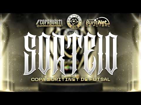 Sorteio 6ª Copa BuritiNet de Futsal