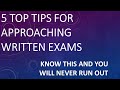 5 Tips For Approaching Written Exams So You Never Run Out Of Time