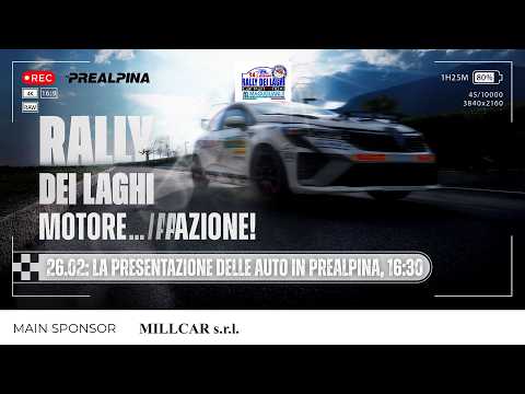 Rally dei Laghi 2026. La presentazione delle auto in Prealpina