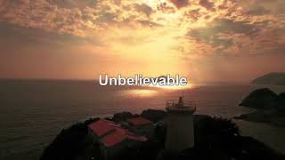 Damian McGinty - Unbelieveable ( Lyrics)