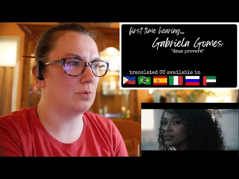 Gabriela Gomes | "Deus Proverá" [Reaction] CC: 🇺🇸🇧🇷🇮🇹🇦🇪🇪🇸🇵🇭🇷🇺