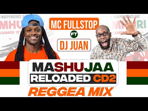 MC FULLSTOP FT DJ JUAN REGGEA MIX - MASHUJAA RELOADED cd 02