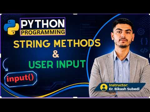 4 🚀 Python String Operations User Input In Nepali Input String Methods Python Tutorial