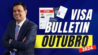 Visa Bulletin - Outubro 2024