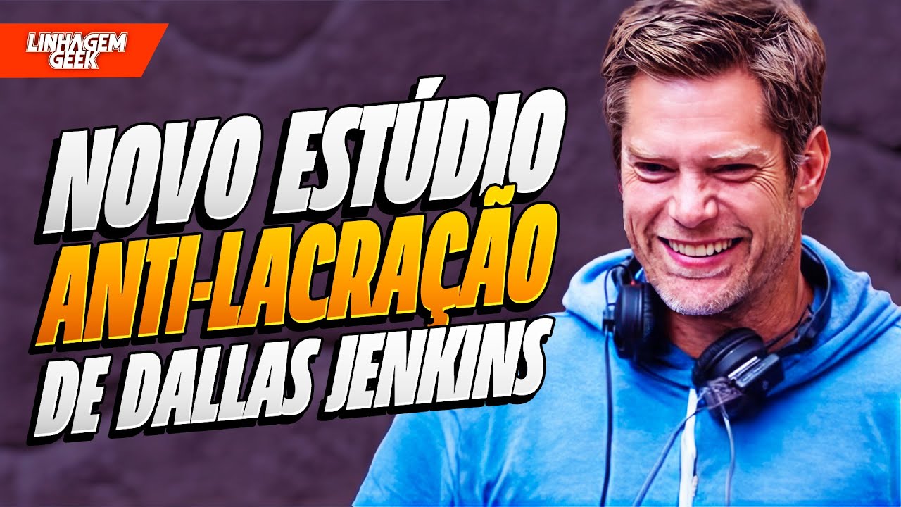 MAIS UM ESTÚDIO ANTI LACRATE! AGORA É A VEZ DE DALLAS JENKINS CRIADOR DE THE CHOSEN.