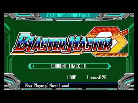 11. Next Level - Blaster Master Zero OST Extended