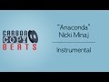 Anaconda - Instrumental (In The Style Of Nicki Minaj)
