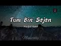 Tum Bin Sajan Lyrics Vijay Deverakonda Mrunal Thakur Priya Vibzz