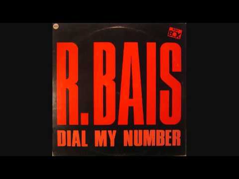 R. Bais - Dial My Number (1985)
