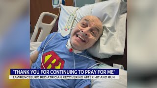 Lawrenceburg pediatrician continuing to recover after hit-and-run crash