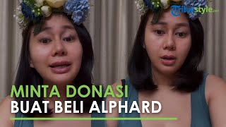 Buka Donasi Part 2, Denise Chariesta Ngemis Minta Uang Buat Beli Alphard & Perlengkapan Branded Bayi