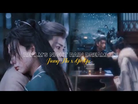 |New C-Bromance| Realm's Night Rain Dreamlike - 江湖夜雨终似梦