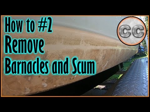 How to remove Barnacles and Skum from your boat | How To #2 | Controlled Chaos