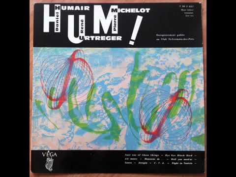 H U M   Humair, Urtreger,Michelot  (1960)