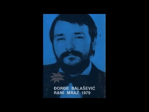 ĐORĐE BALAŠEVIĆ - Stara pesma - (Audio 1979) HD