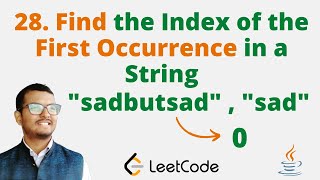 YouTube video '28. Find the Index of the First Occurrence in a String || Java || Leetcode || Hindi'