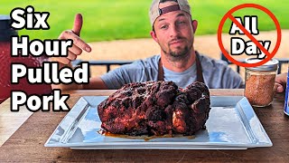 Smoked Pulled Pork in 6 Hours