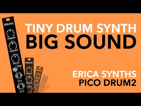 Erica Synths PICO DRUM2 // Tiny Eurorack drum synthesiser a BIG sound