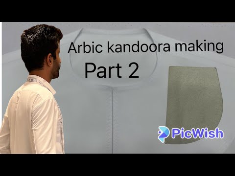 Arbic kandoora making part 2 #latestdesign#dubaiwale #wetailor