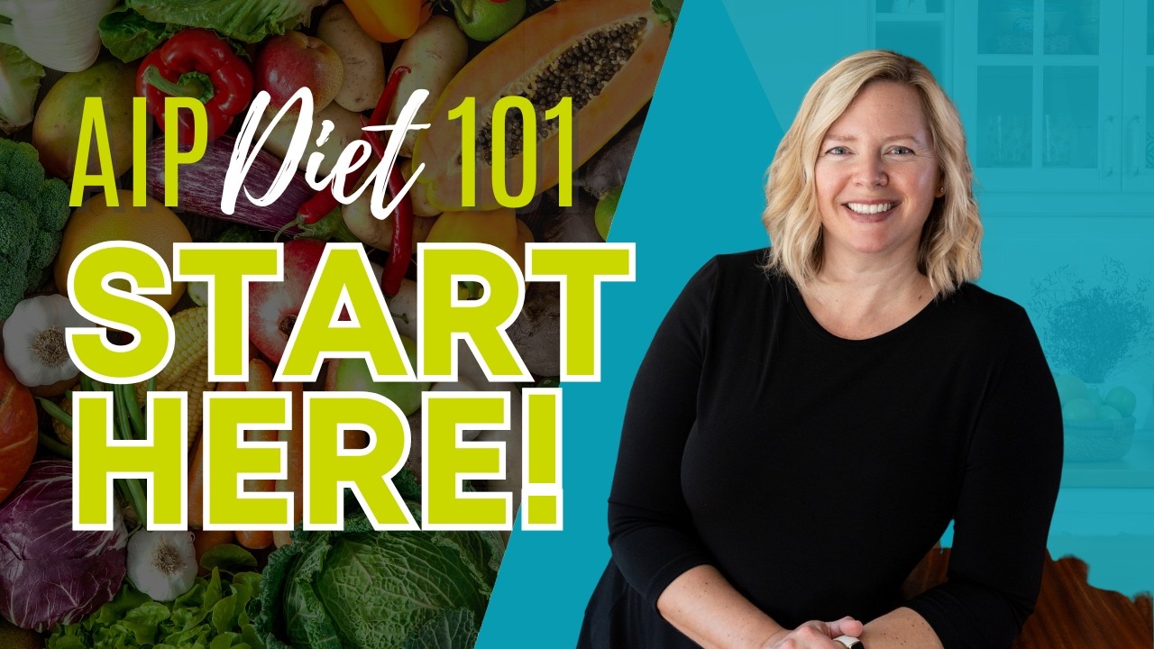 The AIP Diet Explained: How It Works + How to Start (Autoimmune Protocol 101)