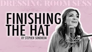 Shoshana Bean Dressing Room Sessions Finishing the Hat by Stephen Sondheim
