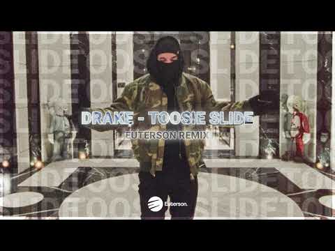 Drake - Toosie Slide (Euterson Remix) Right foot up left foot slide , left foot up right foot slide