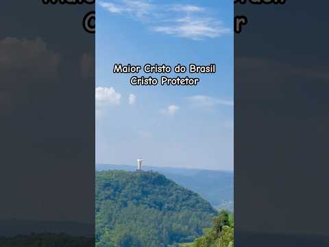O maior CRISTO do BRASIL 🇧🇷 CRISTO PROTETOR  #maiorcristodobrasil  #turismo  #riograndedosul