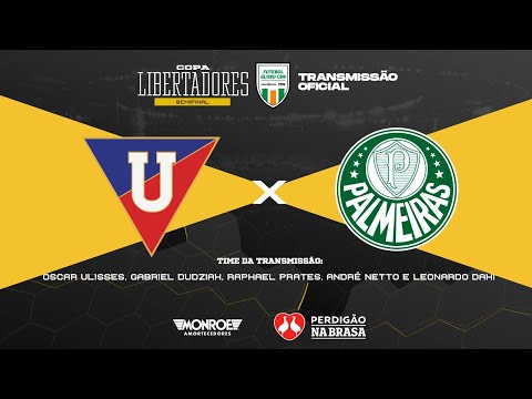 LDU X PALMEIRAS - AO VIVO - BRASILEIRÃO - Narração: OSCAR ULISSES - Futebol Globo CBN