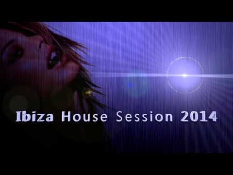 Ibiza House Session 2014 (Tech House)