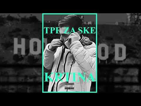KRTINA - TPE ZA SKE (OFFICIAL AUDIO)