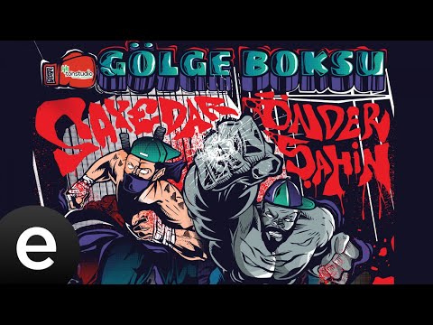 Sayedar, Önder Şahin - Gölge Boksu - (Full Albüm) - Esen Müzik