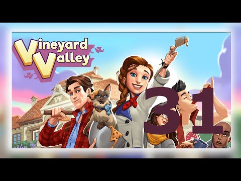 Vineyard valley [ Level 31 ] No Boosters