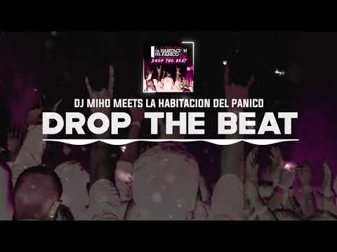 DNZF996 // DJ MIHO MEETS LA HABITACION DEL PANICO - DROP THE BEAT (Official Video DNZ Records)