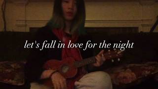 &quot;Let&#39;s Fall In Love For The Night&quot; (FINNEAS) - a stripped-down ukulele cover by keri