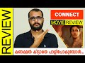 Connect Tamil Movie Review By Sudhish Payyanur @monsoon-media