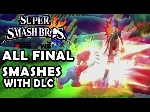 Super Smash Bros. Wii U - All 59 Final Smashes incl. DLC Characters [ HD ]